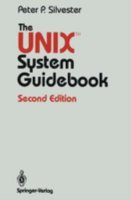 The UNIX System Guidebook B00EZ0NDSW Book Cover