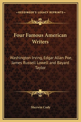 Four Famous American Writers: Washington Irving... 1169250556 Book Cover