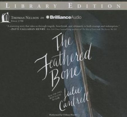 The Feathered Bone 1501299670 Book Cover