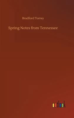 Spring Notes from Tennessee 3732633233 Book Cover