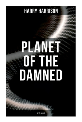 Planet of the Damned (SF Classic) 8027273633 Book Cover