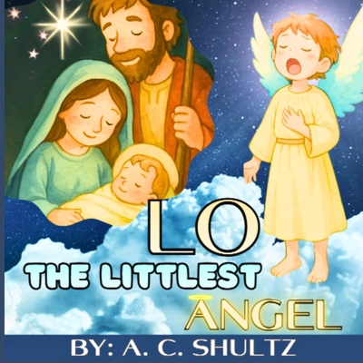 Lo, the Littlest Angel 1257057553 Book Cover