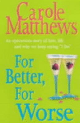 For Better, for Worse B001KT74U4 Book Cover