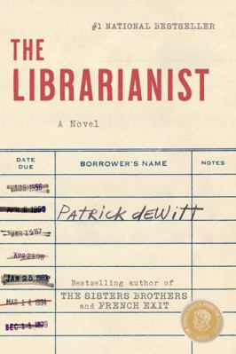 The Librarianist: A Novel 1487009917 Book Cover