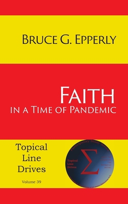 Faith in a Time of Pandemic 1631995286 Book Cover