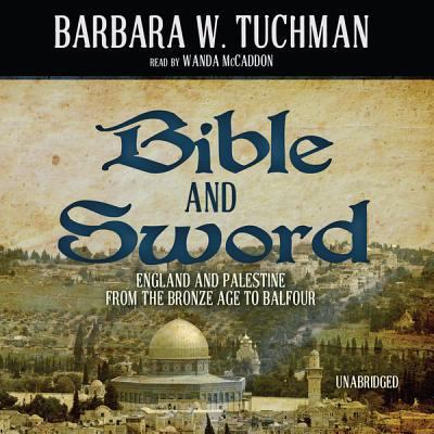 Bible and Sword: England and Palestine from the... 1441702180 Book Cover