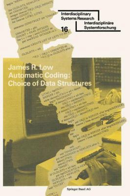 Automatic Coding: Choice of Data Structures 3764308184 Book Cover