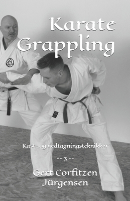 Karate Grappling [Danish] 1725649748 Book Cover