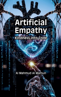 Artificial Empathy B0FX3P5FT1 Book Cover