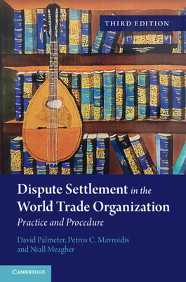 Dispute Settlement in the World Trade Organization 1108820913 Book Cover