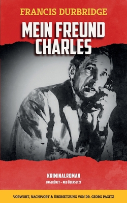 Mein Freund Charles [German] 1915887666 Book Cover