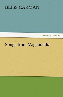 Songs from Vagabondia 3842486391 Book Cover