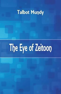 The Eye of Zeitoon 9386686902 Book Cover