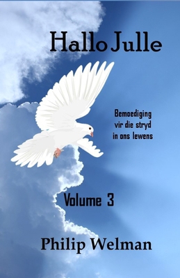 Hallo Julle: Volume 3 [Afrikaans] B0D2Y5CZBT Book Cover