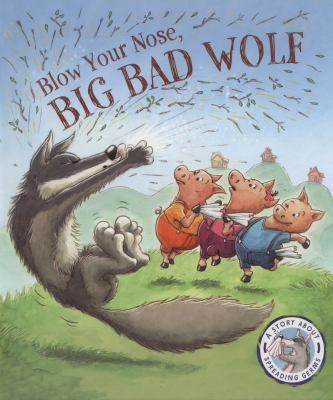Fairy Tales Gone Wrong: Blow Your Nose, Big Bad... 1781716463 Book Cover