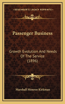 Passenger Business: Growth Evolution And Needs ... 1167132076 Book Cover