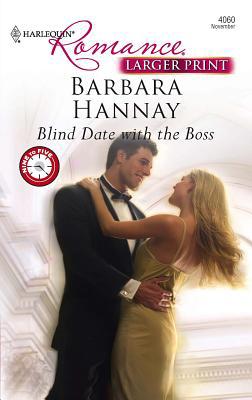 Blind Date with the Boss [Large Print] 0373184069 Book Cover