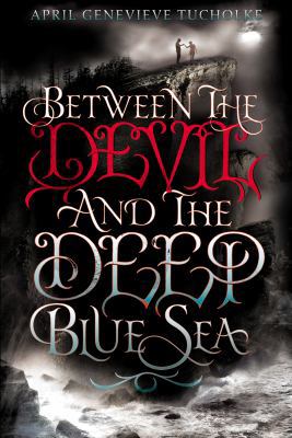 Between the Devil and the Deep Blue Sea 0803738897 Book Cover