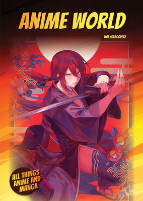 Anime World 1678205168 Book Cover