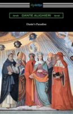 Dante's Paradiso (The Divine Comedy, Volume III... 1420955861 Book Cover