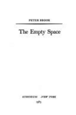 Empty Space: A Book about the Theatre 0689705581 Book Cover