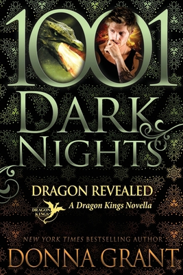 Dragon Revealed: A Dragon Kings Novella 1951812425 Book Cover