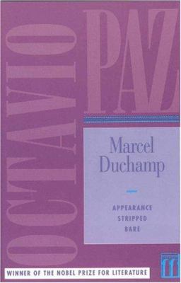 Marcel Duchamp: Appearance Stripped Bare 1559701382 Book Cover