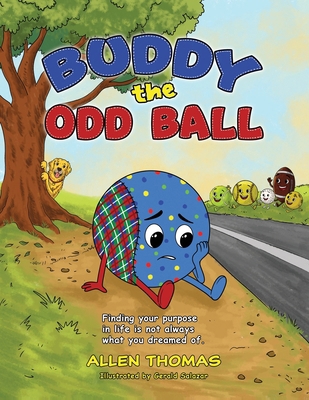 Buddy the Odd Ball B0HJFFS5TL Book Cover