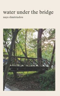 Water Under The Bridge B0G22GV58G Book Cover