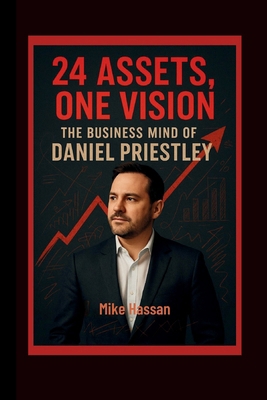 24 ASSETS, ONE VISION The Business Mind of Dani... B0FY429FQ7 Book Cover