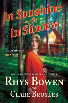 In Sunshine or in Shadow: A Molly Murphy Mystery 1250890780 Book Cover
