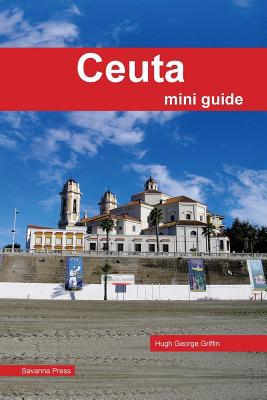 Ceuta Mini Guide 0954333535 Book Cover