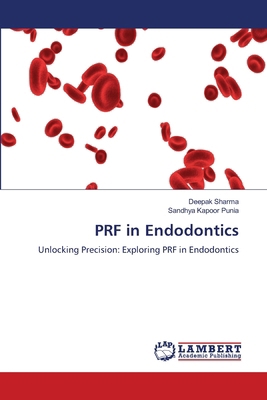 PRF in Endodontics 6207487141 Book Cover