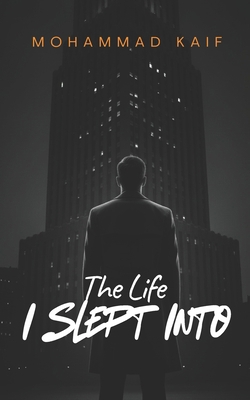 The Life I Slept Into 9356026149 Book Cover