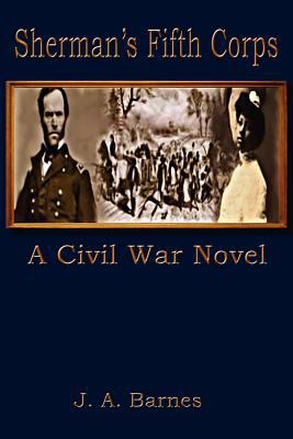 Sheman's Fifth Corps 0984005048 Book Cover