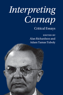 Interpreting Carnap 1009098209 Book Cover
