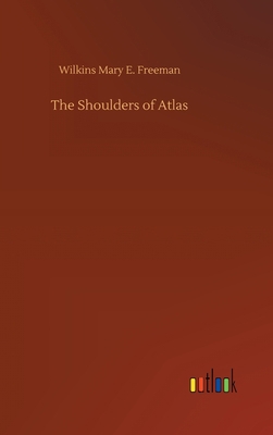 The Shoulders of Atlas 3752365048 Book Cover