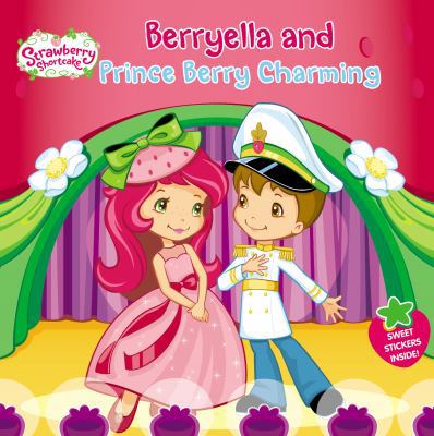 Berryella and Prince Berry Charming 0448487063 Book Cover