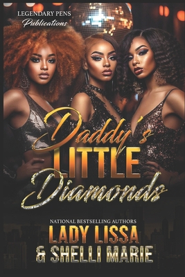 Daddy's Little Diamonds: Standalone B0FLYMRKV7 Book Cover