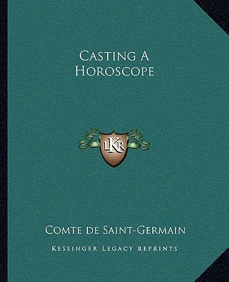 Casting A Horoscope 1162859113 Book Cover
