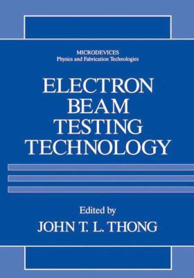 Electron Beam Testing Technology 1489915249 Book Cover