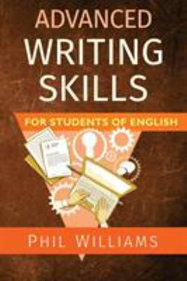 Advanced Writing Skills for Students of English 099318085X Book Cover