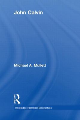 John Calvin 0415476984 Book Cover