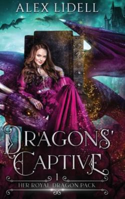 Dragons' Captive 1088127150 Book Cover