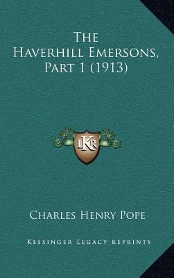 The Haverhill Emersons, Part 1 (1913) 116725452X Book Cover