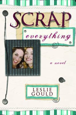 Scrap Everything 1400071534 Book Cover