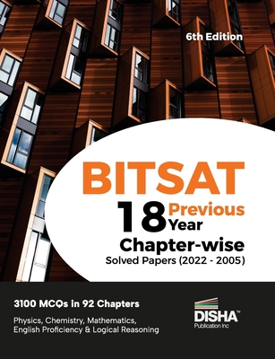 BITSAT 18 Previous Year Chapter-wise Solved Pap... 9355641842 Book Cover