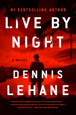 Live by Night 0063083760 Book Cover