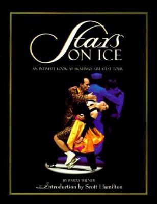 Stars on Ice: An Intimate Look at Skating's Gre... 0740703242 Book Cover
