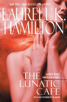 The Lunatic Cafe 0425201376 Book Cover